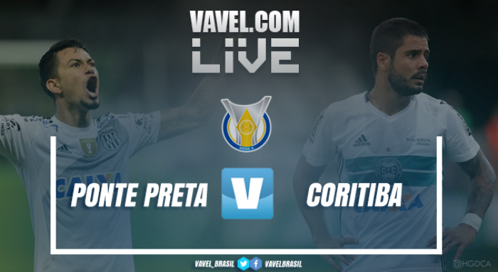 Resultado e gols Ponte Preta x Coritiba no Campeonato Brasileiro 2017 (4-0)