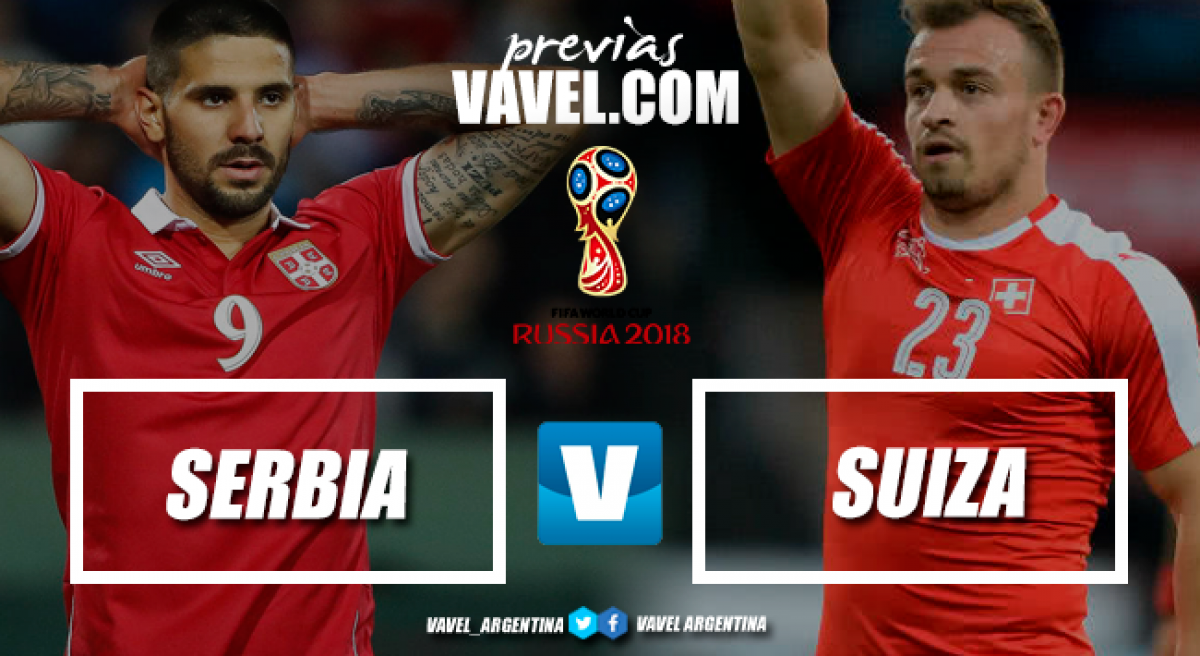 Previa Serbia - Suiza: choque de europeos Previa Serbia - Suiza: choque de europeos