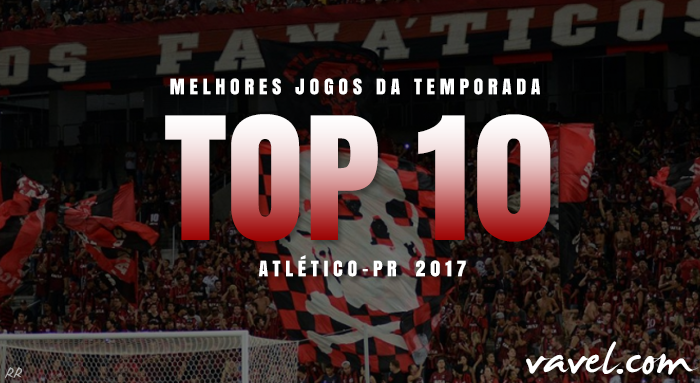 Retrospectiva VAVEL: os 10 melhores jogos da temporada do Atlético-PR