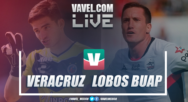 Resultado y goles del partido Veracruz 0-1 Lobos BUAP en Liga MX 2019