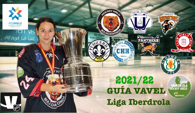 GUÍA VAVEL 2021/22 Liga Iberdrola. Hockey hielo femenino GUÍA VAVEL 2021/22 Liga Iberdrola. Hockey hielo femenino