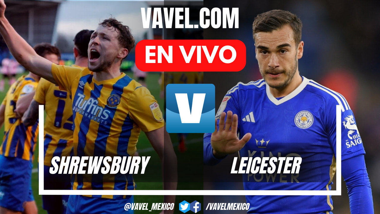 Goles y resumen del Shrewsbury Town 12 Leicester en Partido Amistoso 23 Julio 2024 VAVEL México