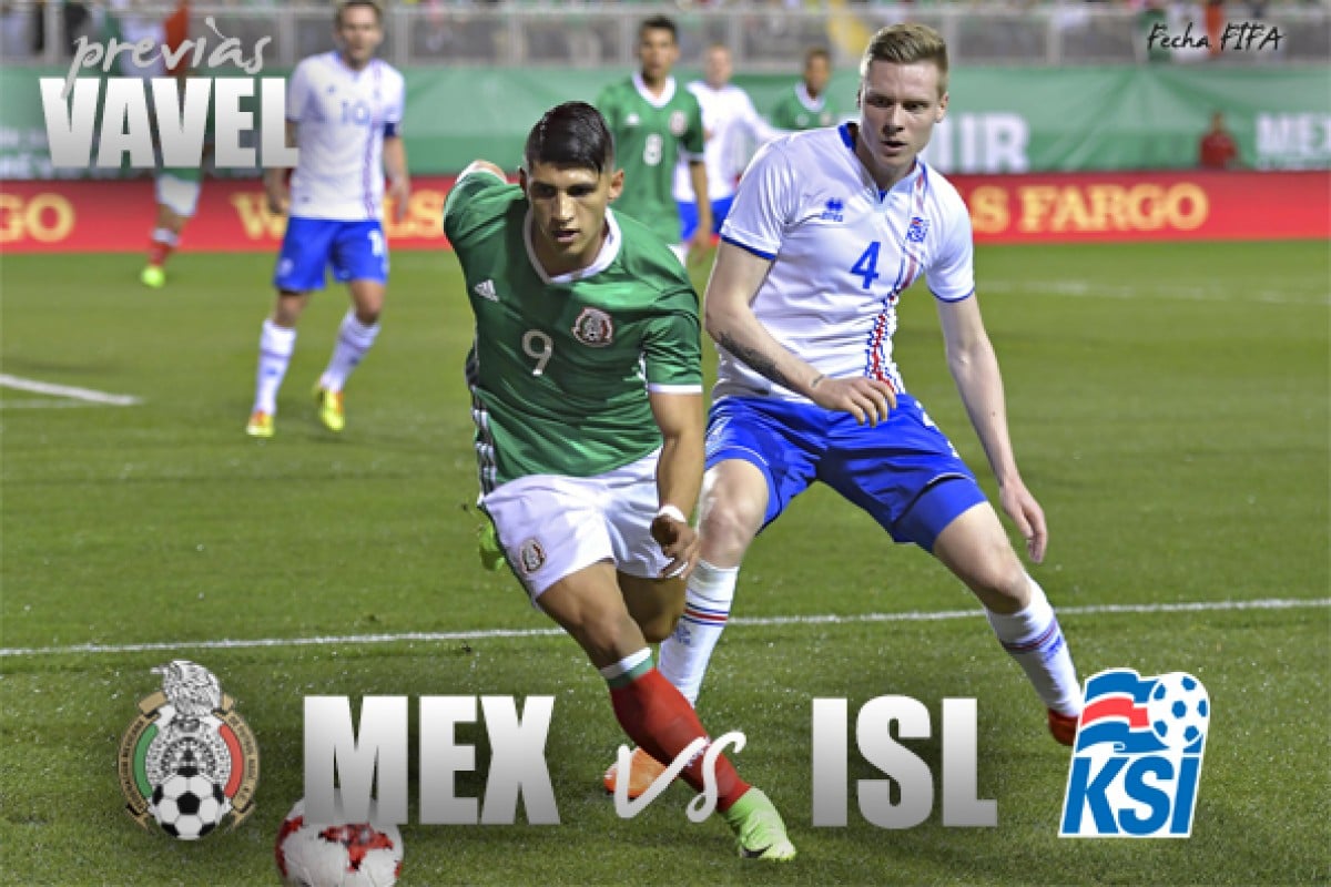 Previa México vs Islandia: Última reunión antes del Mundial