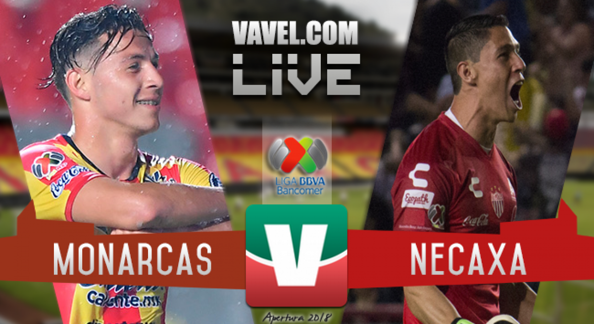 Monarcas Morelia vs Necaxa en vivo online en Liga MX 2018 (0-0). Noticias en tiempo real