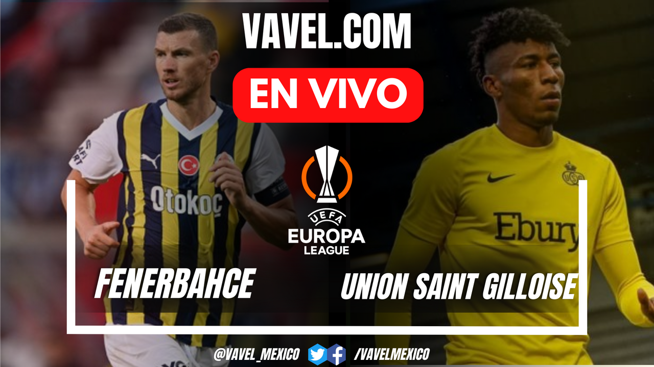 Fenerbahce vs Union Saint-Gilloise EN VIVO, ¿cómo ver transmisión TV online en Europa League? | 26 Septiembre 2024