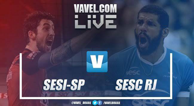 Resultado Sesi-SP x Sesc-RJ pela semifinal da Superliga Masculina (3-0)