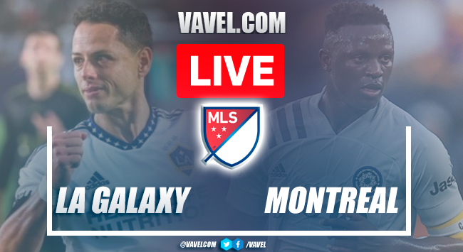 LA Galaxy vs CF Montreal EN VIVO: Actualizaciones de marcador (3-0) |  07/05/2022