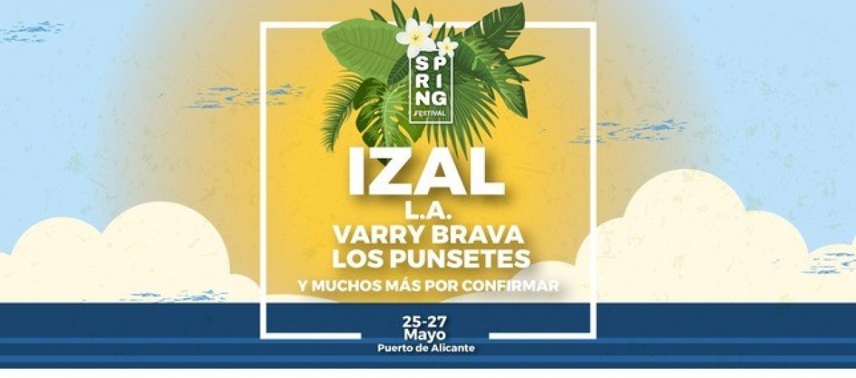 Spring Festival, el regreso de la ilusión musical a Alicante