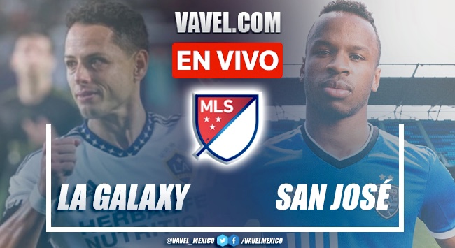 Goles y resumen del LA Galaxy 2-3 San José Earthquakes en MLS 2022