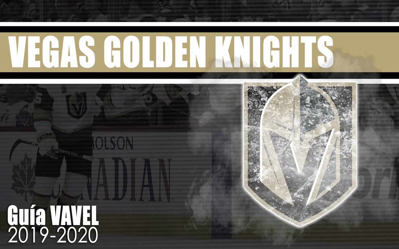 Guía VAVEL Vegas Golden Knights 2019/20: continuar el camino hacia el éxito
