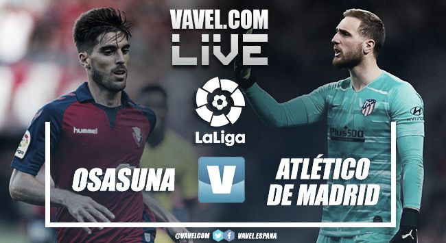 Resumen Club Atlético Osasuna vs Atlético de Madrid Resumen Club Atlético Osasuna vs Atlético de Madrid