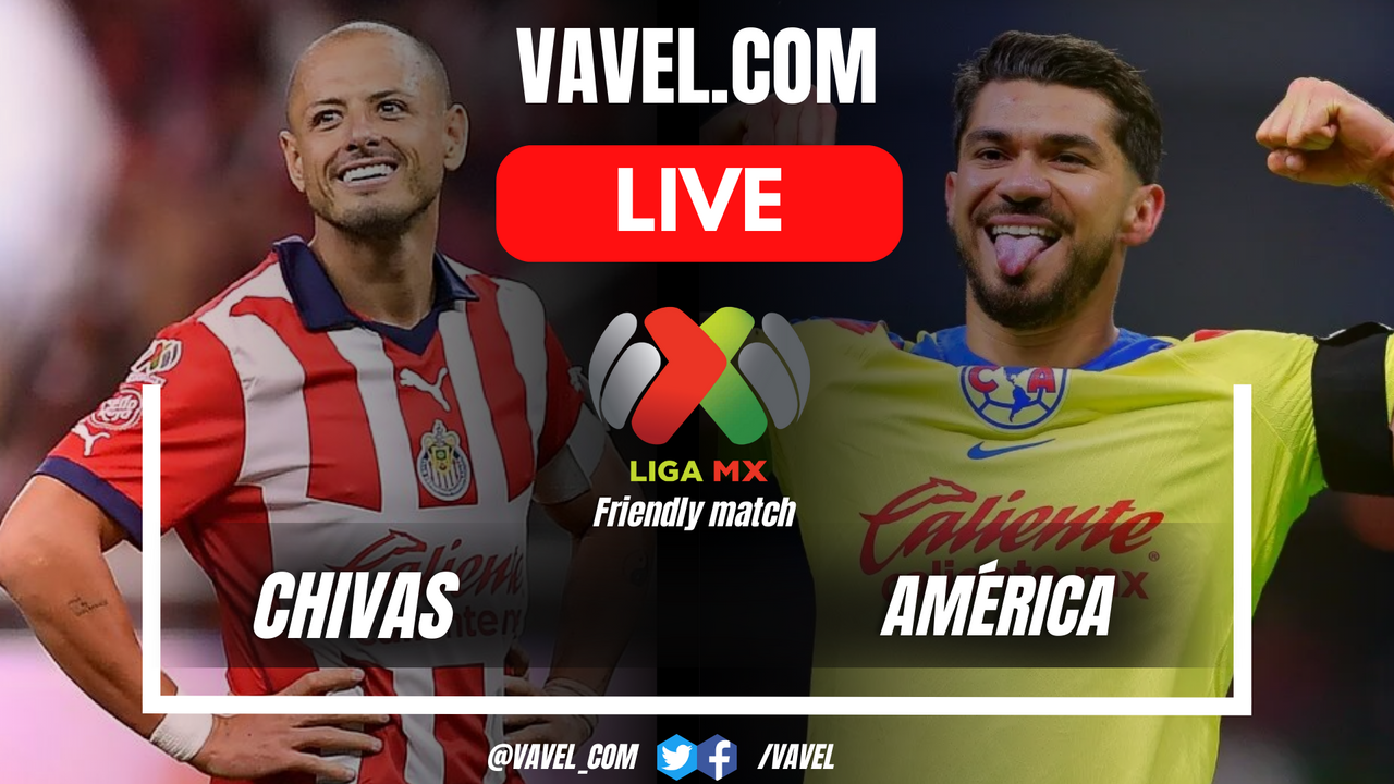 Goals and highlights Chivas 02 América in Friendly Match 2024