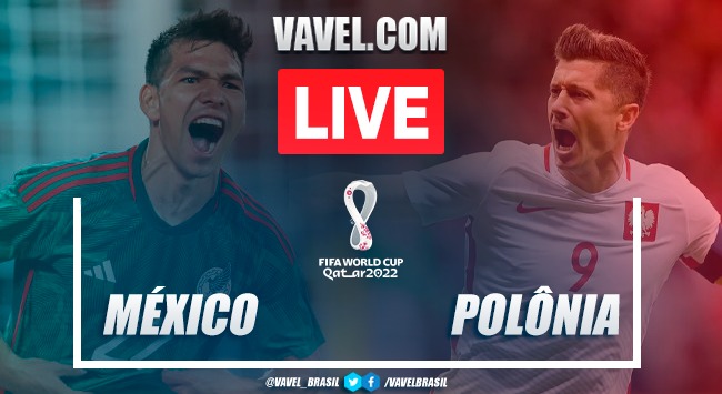 México x Polônia ao vivo: onde assistir ao jogo da Copa do Mundo 2022