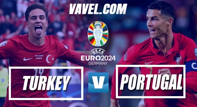 UEFA Euro 2024: Turquia x Portugal – Antevisão do Grupo F