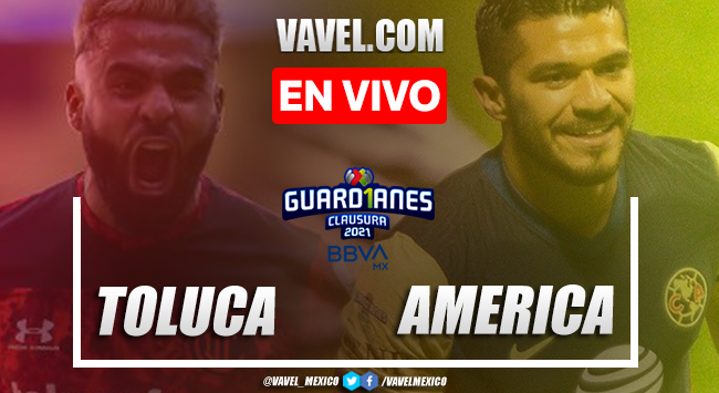 Resumen y goles: Toluca 3-1 América en Jornada 16 de Liga MX Guard1anes 2021 Resumen y goles: Toluca 3-1 América en Jornada 16 de Liga MX Guard1anes 2021