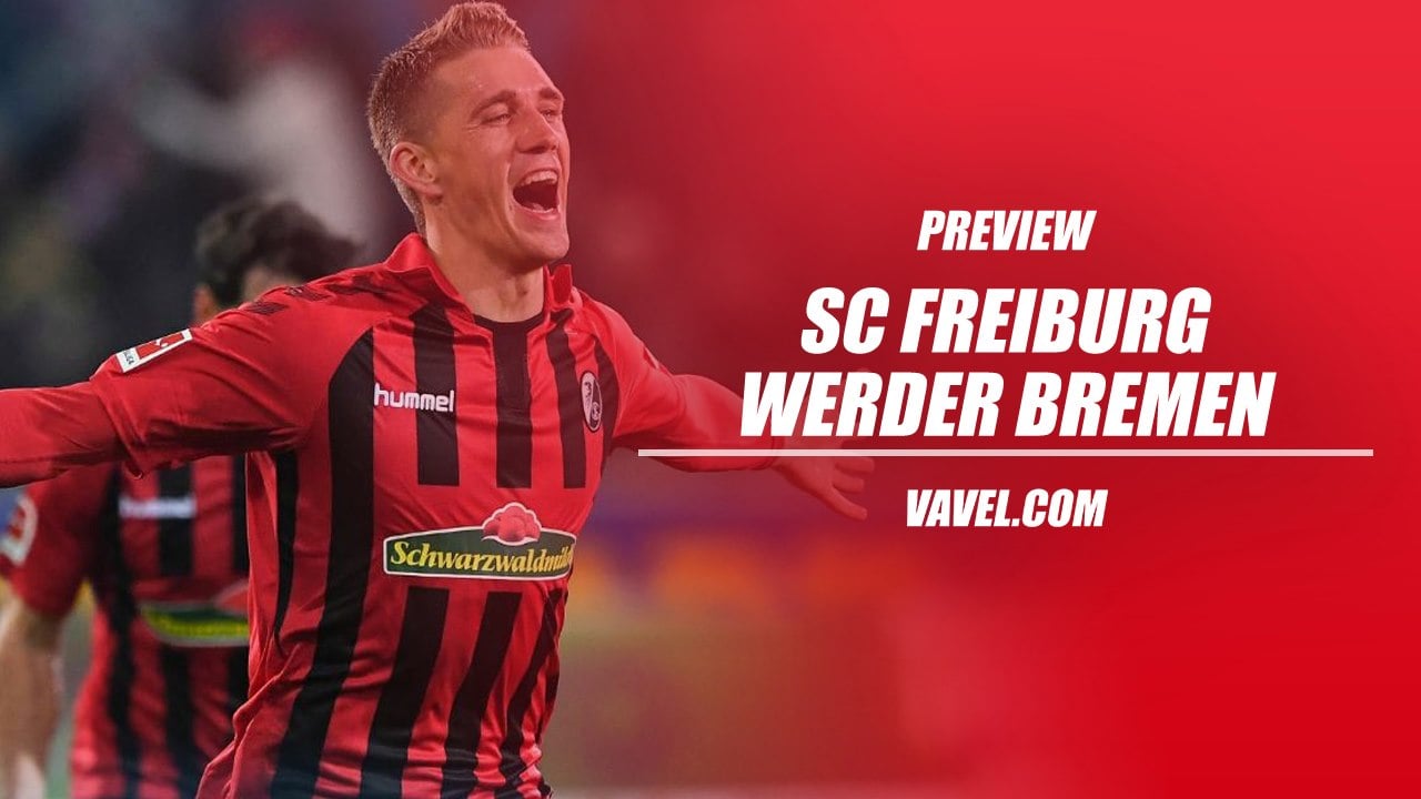 SC Freiburg vs Werder Bremen Preview: Two sides in contrasting form face off