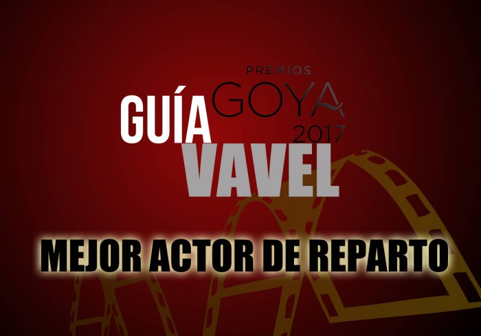 Camino a los Goya 2017: Mejor Actor de Reparto