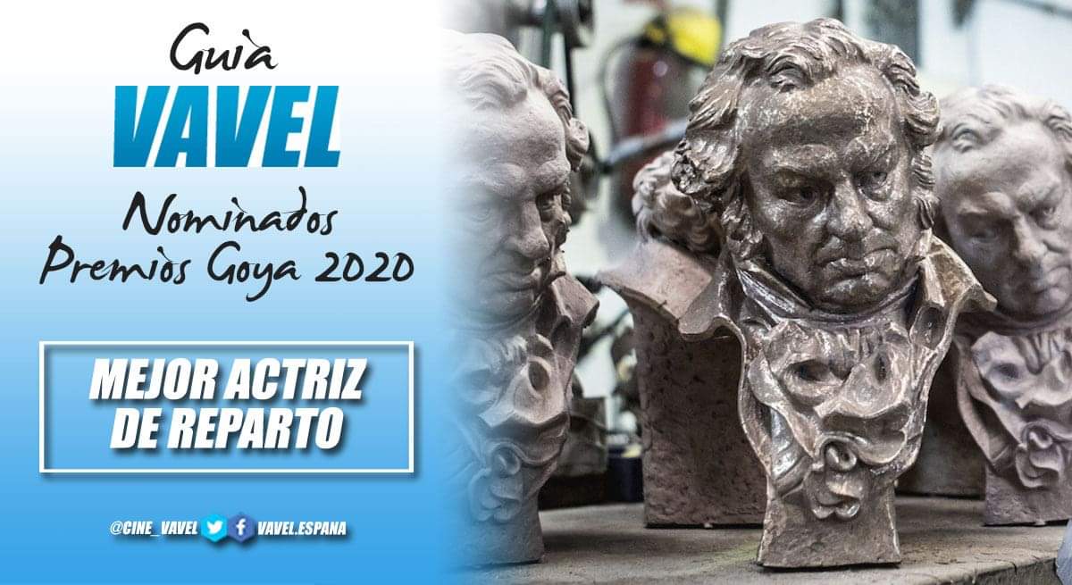 Guía VAVEL Premios Goya 2020: Mejor actriz de reparto