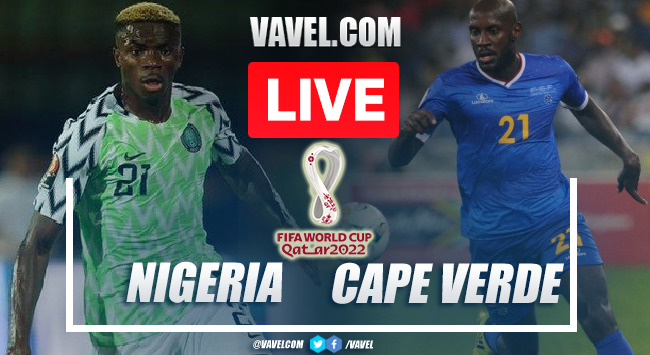 Goals and Highlights: Nigeria 1-1 Cape Verde in 2022 World Cup Qualifiers