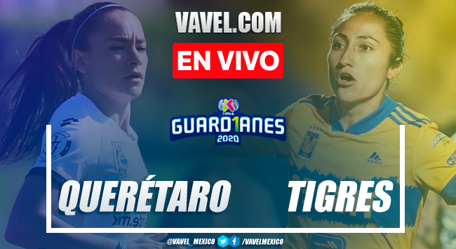 Photo of Querétaro Femenil – Tigres Femenil Webcast EN VIVO AHORA (0-0) |  12/4/2020