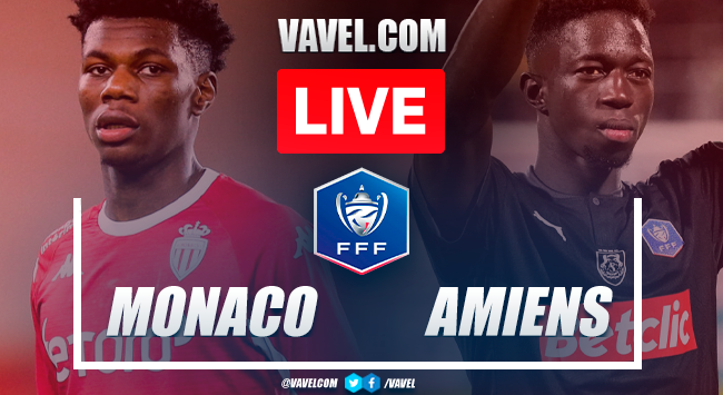 Goals and highlights: Monaco 2-0 Amiens in Quarterfinals for the Coupe de France 2022