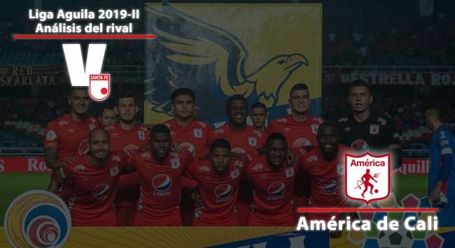 Independiente Santa Fe, análisis del rival: América de Cali 