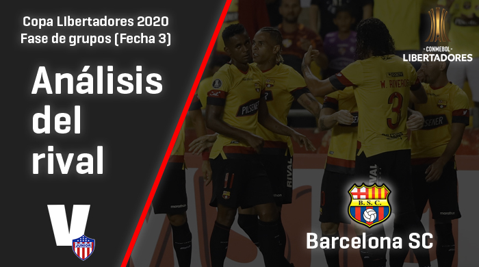 Junior de
Barranquilla, análisis del rival: Barcelona SC (Fecha 3, Libertadores 2020)