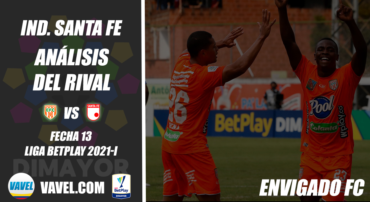 Independiente Santa Fe, análisis del rival: Envigado FC (Fecha 13, Liga 2021-I)