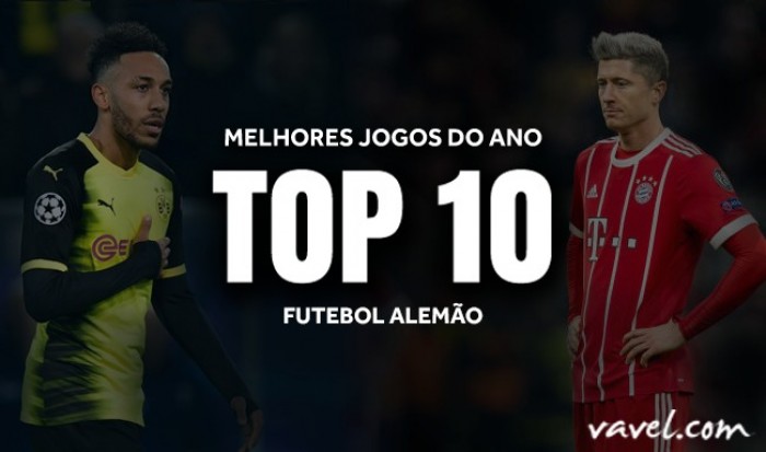 Top 10: melhores jogos do futebol alemão em 2017