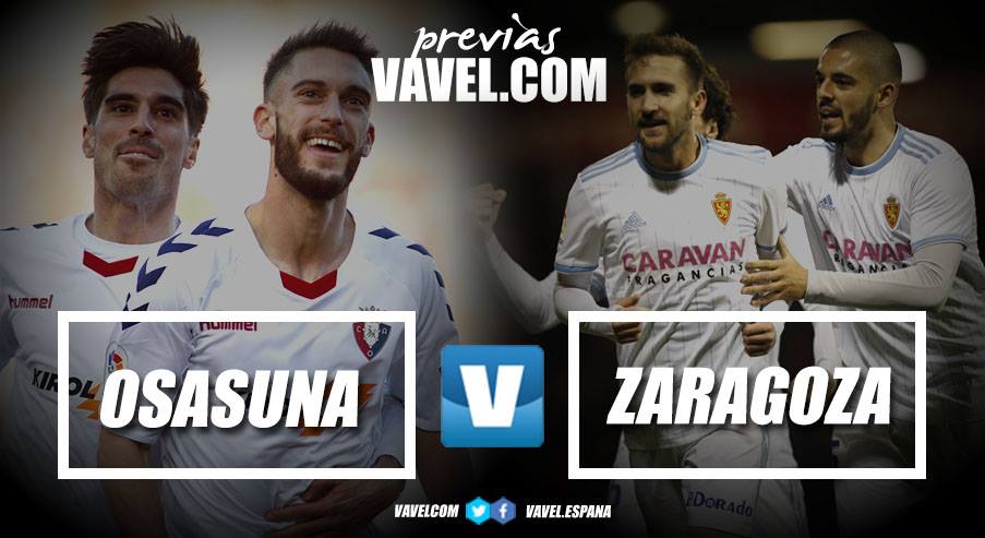 Previa CA Osasuna vs Real Zaragoza: enemigos íntimos Previa CA Osasuna vs Real Zaragoza: enemigos íntimos