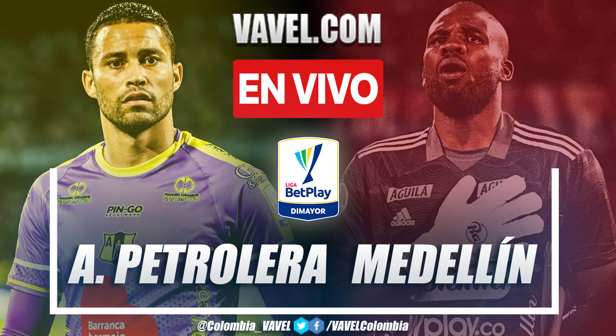 Resumen y goles: Alianza Petrolera 1-1 Medellín en la fecha 15 por Liga BetPlay 2022-I