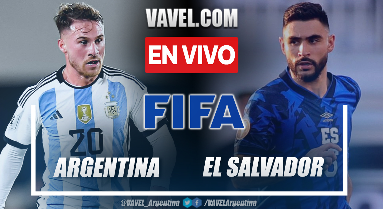 Goles y resumen del Argentina 3-0 El Salvador en Partido Amistoso