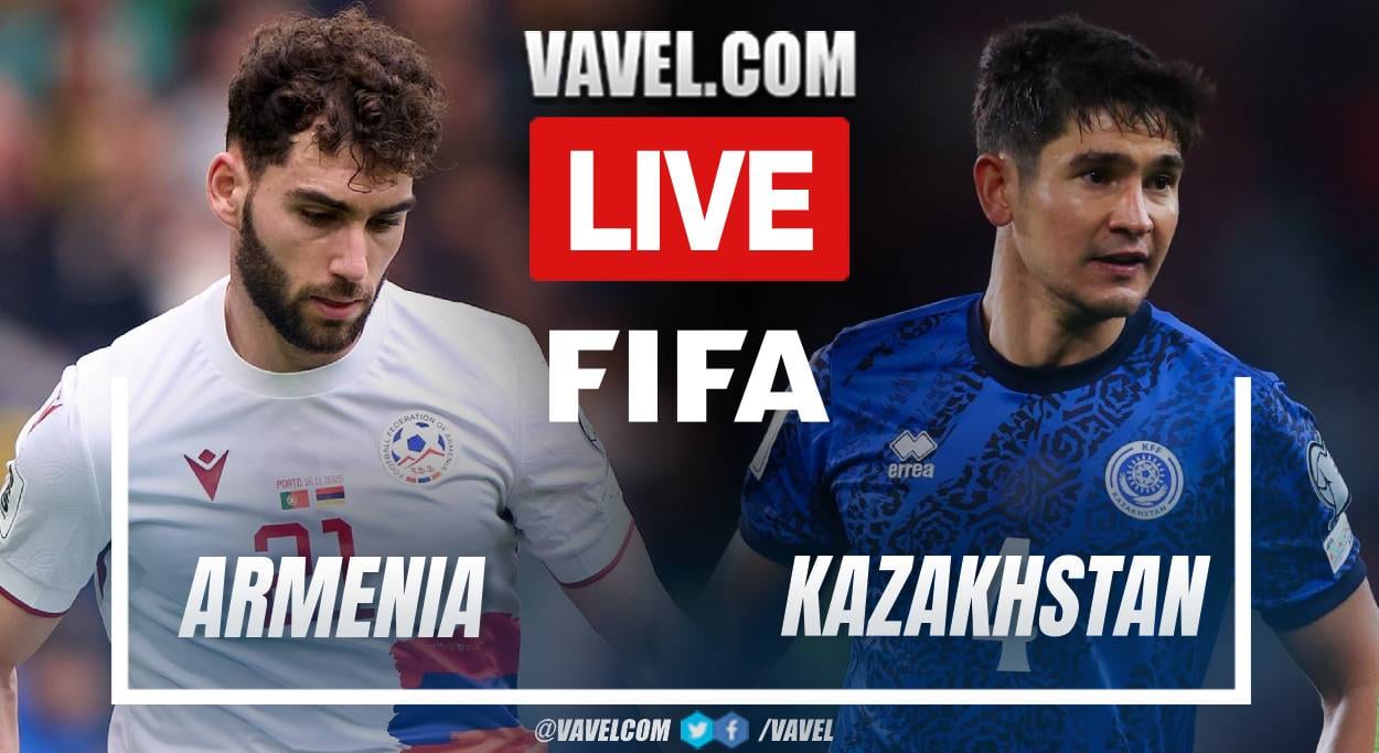 Armenia vs Kazakhstan LIVE Score Updates in Friendly Match
