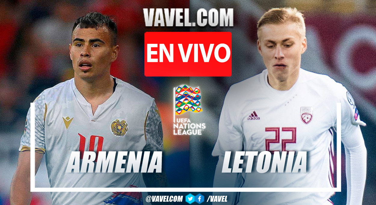 Armenia vs Letonia EN VIVO hoy (3-1) | 7 Septiembre 2024