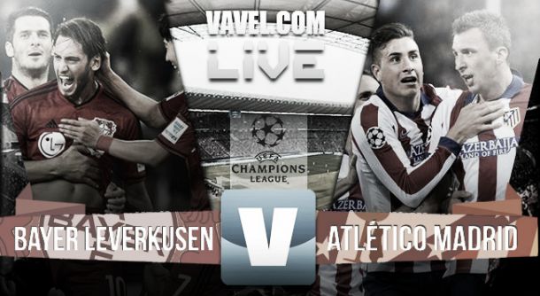 Bayer Leverkusen - Atletico Madrid Live Result and Champions League Scores 2015