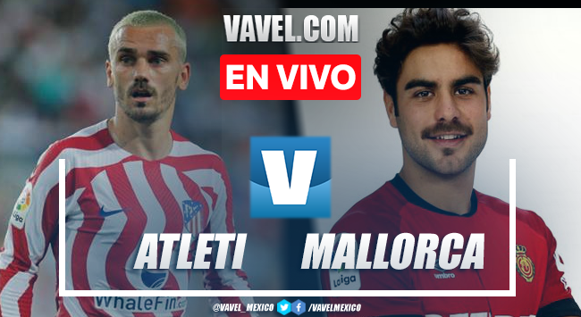 Goles y Resumen del Atlético Madrid 3-1 Mallorca en LaLiga 2023