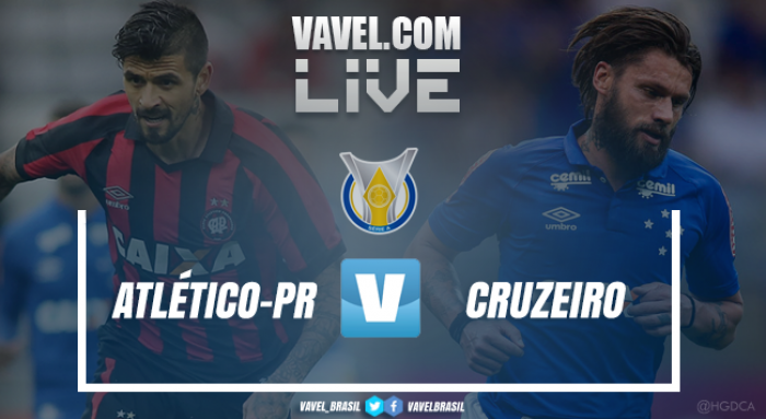 Resultado Atlético-PR x Cruzeiro no Campeonato Brasileiro 