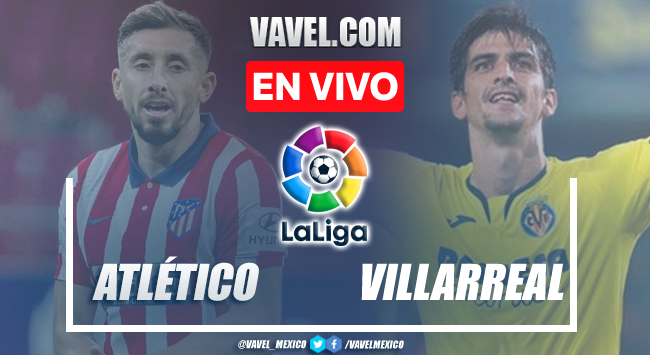 Goles y resumen del Atlético Madrid 2-2 Villarreal en LaLiga 2021 Goles y resumen del Atlético Madrid 2-2 Villarreal en LaLiga 2021