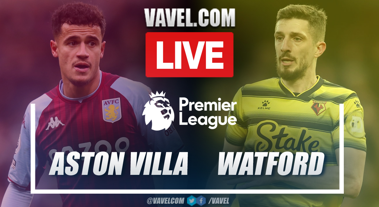 Highlights and goal: Aston Villa 0-1 Watford in Premier League 2021-22