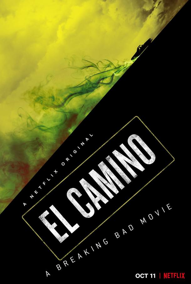 Cartel El Camino: una película de Breaking Bad | Facebook Breaking Bad oficial