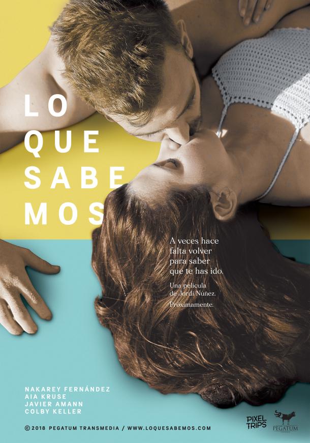 Cartel de 'Lo Que Sabemos' (2021) | Fuente: Pegatum Transmedia