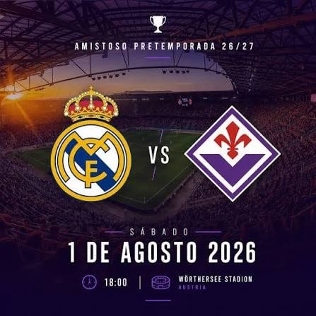 El Real Madrid se enfrentará a la Fiorentina en partido amistoso, el 1 de agosto