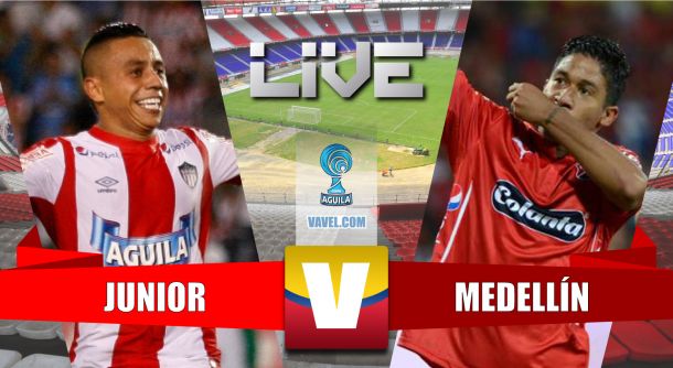 Resultado Junior - Medellín por las semifinales de la Copa Águila (2-1) Resultado Junior - Medellín por las semifinales de la Copa Águila (2-1)