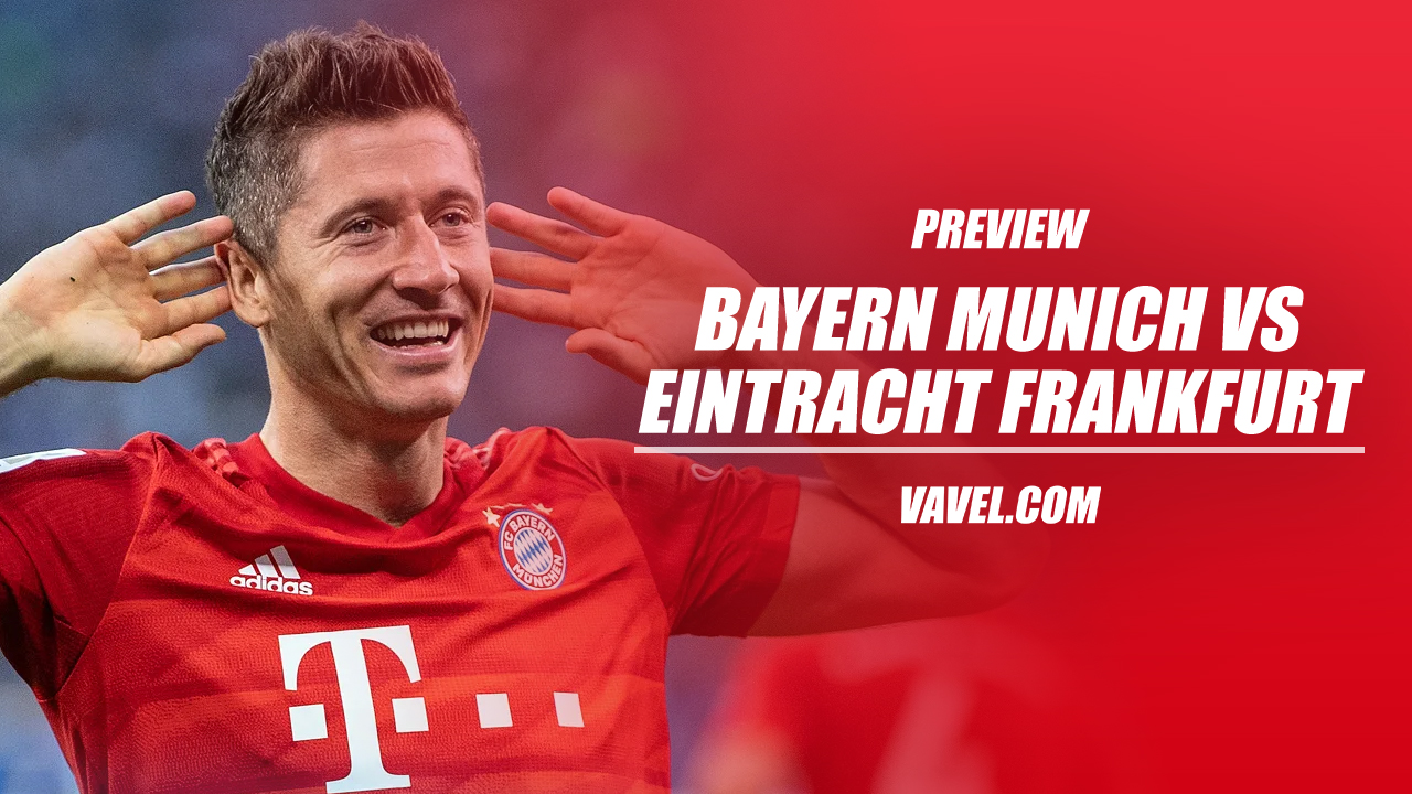 Bayern Munich vs Eintracht Frankfurt preview: Will the Bavarians prove too much for the eagles?