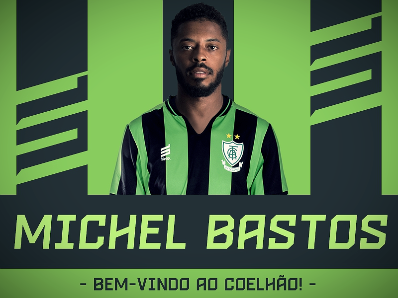 Experiente, Michel Bastos é o sexto reforço do América-MG na Série B Experiente, Michel Bastos é o sexto reforço do América-MG na Série B