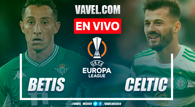 Summary and highlights of Celtic Glasgow 3-2 Betis IN Europa League