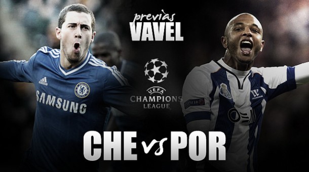Chelsea - FC Porto: toca hacer los deberes en el último momento