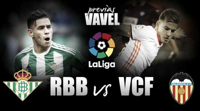 Previa Real Betis - Valencia CF: con la necesidad de revertir la situación