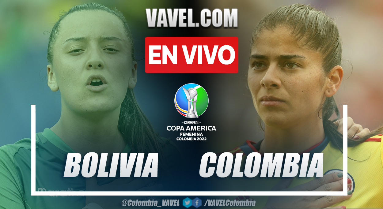 Resumen y goles: Bolivia 0-3 Colombia en Copa Améric Femenina 2022