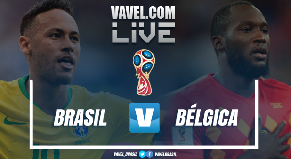 Resultado e gols de Brasil x Bélgica pela Copa do Mundo (1-2)